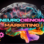 Neurociência e Marketing